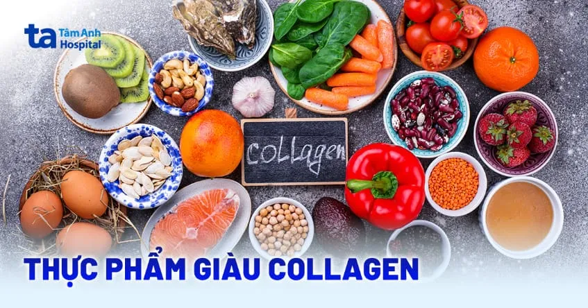Thực phẩm giàu collagen giúp duy trì làn da căng mịn